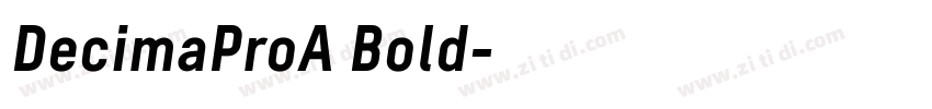 DecimaProA Bold字体转换